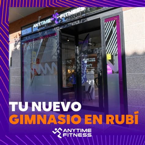 anytime rubi|Anytime Fitness de RUBÍ 